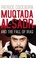Cover of: Muqtada Alsadr And The Fall Of Iraq