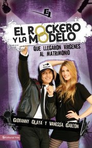 Cover of: El Rockero Y La Modelo Que Llegaron Vrgenes Al Matrimonio by 