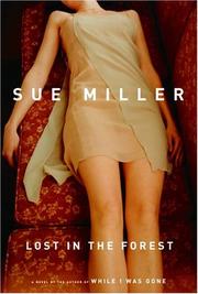 Cover of: Lost in the forest by Sue Miller