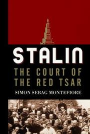 Cover of: Stalin: the court of the red tsar
