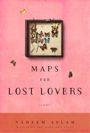 Cover of: Maps for lost lovers by Nadeem Aslam