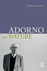 Cover of: Adorno On Nature