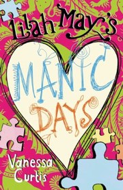 Cover of: Lilah Mays Manic Days