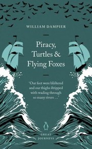 Cover of: Piracy Turtles And Flying Foxes by 