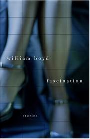Cover of: Fascination | Boyd, William