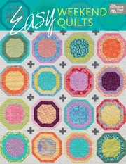 Cover of: Easy Weekend Quilts