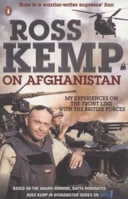 Cover of: Ross Kemp On Afghanistan by Ross Kemp