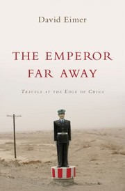 Cover of: The Emperor Far Away by David Eimer