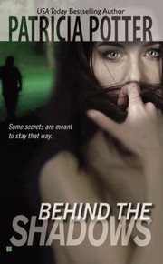 Cover of: Behind The Shadows by 