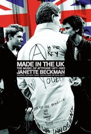Cover of: Made In The Uk The Music Of Attitude 19771983