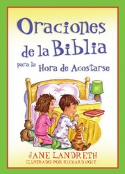 Cover of: Oraciones De La Biblia Para La Hora De Acostarse by 