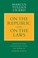 Cover of: On The Republic And On The Laws