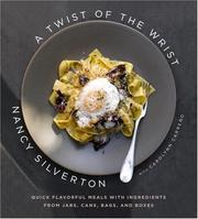 Cover of: A Twist of the Wrist by Nancy Silverton