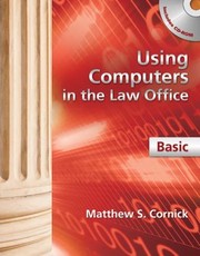 Cover of: Using Computers In The Law Office Basic