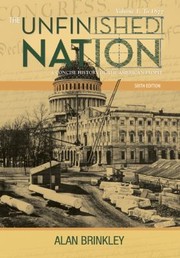 Cover of: The Unfinished Nation A Concise History Of The American People