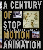 Cover of: A Century Of Stop Motion Animation From Mlis To Aardman