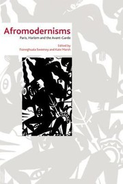 Cover of: Afromodernisms Paris Harlem Haiti And The Avantgarde