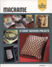 Cover of: Macrame 19 Great Weekend Projects