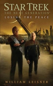 Cover of: Star Trek The Next Generation - Losing The Peace