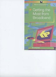 Cover of: Getting The Most From Broadband