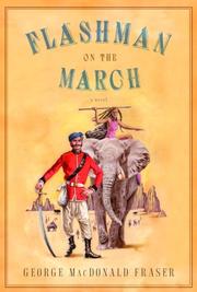 Cover of: Flashman on the march by George MacDonald Fraser