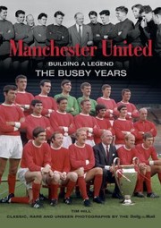 Cover of: Manchester United The Golden Years by 