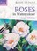 Cover of: Roses In Watercolour