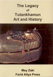 Cover of: Legacy Of Tutankhamun Art And History