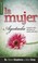 Cover of: La Mujer Agotada Cuando Tu Vida Est Llena Y Tu Espritu Est Vaco