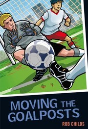 Cover of: Moving The Goalposts