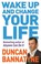 Cover of: Wake Up And Change Your Life