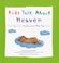 Cover of: Kids Talk About Heaven