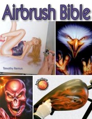Cover of: Airbrush Bible