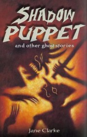 Cover of: Shadow Puppet And Other Stories