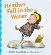 Heather Fell In The Water