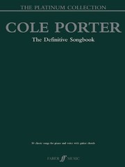 Cover of: Cole Porter The Platinum Collection 50 Classic Songs For Piano And Voice With Guitar Chords