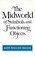 Cover of: The Midworld of Symbols and Functioning Objects