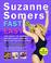 Cover of: Suzanne Somers' Fast and Easy