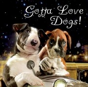 Cover of: Gotta Love Dogs by 