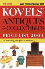 Cover of: Kovels' Antiques and Collectibles Price List, 36th edition (Kovels' Antiques and Collectibles Price List) by Ralph Kovel, Terry Kovel