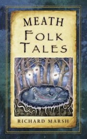 Cover of: Meath Folk Tales by 