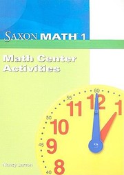 Cover of: Saxon Math 1 Math Center Activities by 