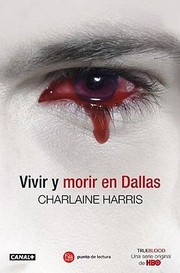 Cover of: Vivir Y Morir En Dallas by Omar El-Kashef Calabor