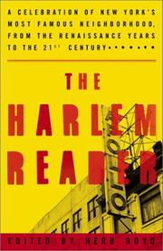Cover of: The Harlem Reader: A Celebration of New York's Most Famous Neighborhood, from the Renaissance Years to the 21st Century