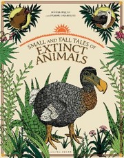 Cover of: Small And Tall Tales Of Extinct Animals