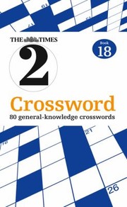 Cover of: The Times 2 Crossword Book 18
