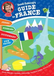 Cover of: Sandi Toksvigs Travel Guide To France by 