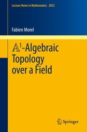 Cover of: Aalgebraic Topology Over A Field