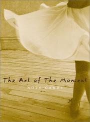Cover of: The Art of the Moment Note Cards in a Two-Piece Box
