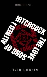 Cover of: The Lovesong Of Alfred J Hitchcock